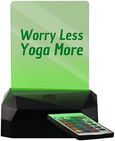 Daha Az Yoga daha fazla endişe - LED USB şarj edilebilir kenar ışıklı işaret